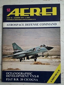 AEREI n. 12 anno 1979 Aerospace Defense Command - FIAT B.R. 20 Cicogna - Bild 1 von 2