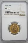 1899 $5 Liberty Gold Half Eagle NGC MS 63 #6003