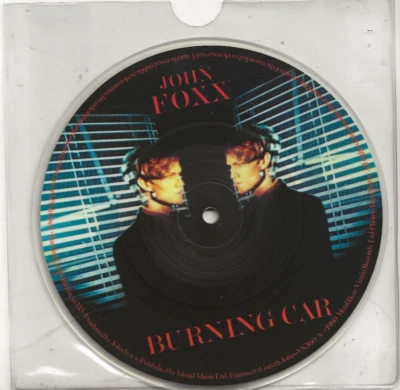 JOHN FOXX ULTRAVOX BURNING CAR RARE UK PICTURE DISC, LIMITED EDITION, MINT - Image 1 of 2