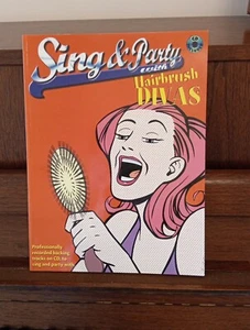 Sing & Party With Hairbrush Divas With Backing Tracks On Cd. *NEW* Publ. IMP - Picture 1 of 7