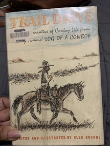 Trail Drive 1965 a true narrative of cowboy life - Picture 1 of 15