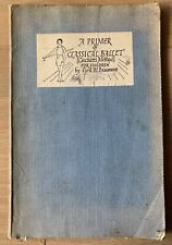Eileen Mayo A PRIMER OF CLASSICAL BALLET Cyril Beaumont 5th Imp 1946 DANCING