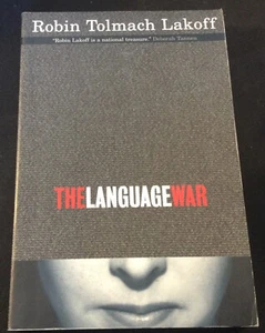 The Language War by Robin Tolmach Lakoff - NEW!! - Picture 1 of 8