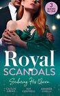 Royal Scandals: Seducing His Queen: Expecting A Royal Scandal (Wedlocked!) / The