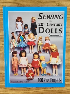 Sewing For 20th Century Dolls Volume II HC Book Johana Anderton Project Patterns - Picture 1 of 12