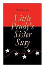 Little Prudy's Sister Susy: Children's Christmas Tale, Like New Used, Free P&...