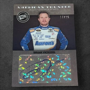 Brian Vickers PACK PULLED signed card 2014 AMERICAN THUNDER AUTOGRAPHS #17/25 - Picture 1 of 2