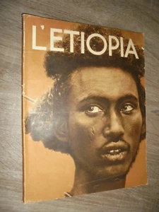 Aa.Vv.; L'ETIOPIA con 69 ill., 12 tavole e 7 carte geografiche ; Treccani 1935 - Foto 1 di 4