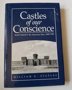 Castles of Our Conscience, William G. Staples 1991 HC - Imagen 1 de 14