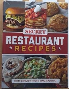 Secret Restaurant Recipes: From the Editors of Favorite Brand Name Recipes - Picture 1 of 2