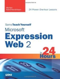 Sams Teach Yourself Microsoft Expression Web 2 in 24 Stunden pro Monat