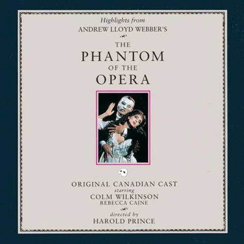 Phantom of the Opera / Orig Canadian Cast by Phantom of the Opera / Orig Canadian Cast (CD, 2002)
