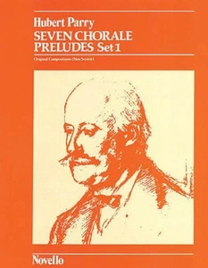 C. Hubert Parry: Sieben Choralvorspiele Satz 1 für Orgel Noten 014029836 - Bild 1 von 1