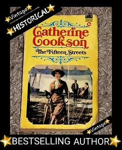 ❤THE FIFTEEN STREETS: CATHERINE COOKSON (VINTAGE PAPERBACK,1974) ACCEPTABLE/GC❤ - Bild 1 von 12