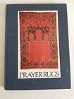 PRAYER RUGS   History BOOK Textile Museum ETTINGHAUSEN