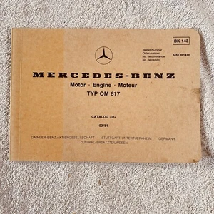 Original Mercedes-Benz Ersatzteilkatalog Catalog D Motor Type OM 617 - Bild 1 von 4