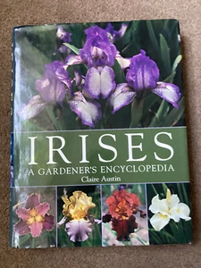 Irises by Claire Austin (Hardcover, 2005) - Imagen 1 de 6