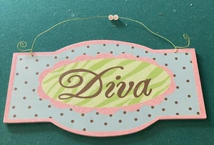 Diva Wall Art. Easy To Hang. Blue Pink & Green w/ Brown Letters. Size 8x14 inch - Picture 1 of 2