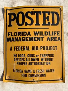 Vintage Metal Wildlife Sign 1981 Florida