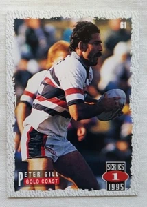 1995 ARL Dynamic Series 1 Card 61 - Peter Gill - Gold Coast Seagulls - Picture 1 of 2