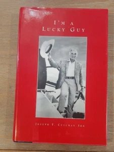 I'm a Lucky Guy by Joseph F Cullman First Edition HC 1998 - Picture 1 of 5