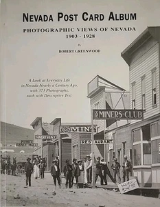NEVADA POST CARD ALBUM: PHOTOGRAPHIC VIEWS OF NEVADA By Robert Greenwood - Picture 1 of 1