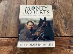 Roberts, Monty. The Horses in My Life. -   Signed - Imagen 1 de 4