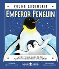 Michelle Larue (u. a.) | Emperor Penguin (Young Zoologist) | Buch | Englisch