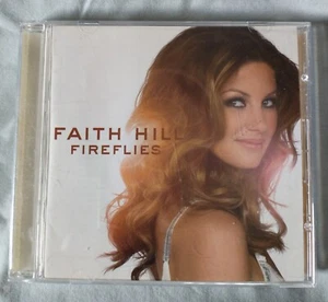 Fireflies by Faith Hill (CD, 2005) - Picture 1 of 2