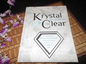 Your Krystal Clear Life Planner: A Woman's 90 day Action Plan to Embrace Chaos - Foto 1 di 4