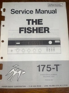 Receptor estéreo AM-FM manual de servicio Fisher 175-T original - Imagen 1 de 3