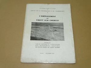 ★☆ L'Aménagement du Chott Ech Chergui ☆★ Gouvernement Algérie ★ 1948 {TRES RARE} - Picture 1 of 7