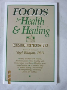 Foods for Health & Healing Remedies & Recipes by Yogi Bhajan, Phd. NEW - Picture 1 of 4