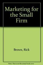 Marketing for the Small Firm, Brown, Rick