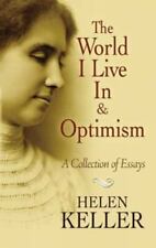 The World I Live In and Optimism: A Collection of Essays (Dover ...  (Paperback)