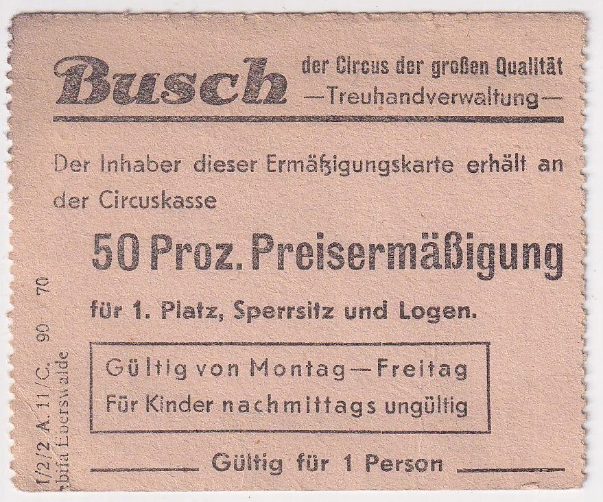 Eintrittskarte DDR, Zirkus Busch, Ermäßigungskarte, um 1950! auch Normalversand - Bild 1 von 1