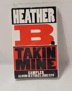 Heather B "Takin Mine" Promo Sealed Cassette New NOS Hip Hop Super Rare Tape - Picture 1 of 2