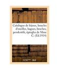 Catalogue de Bijoux, Boucles d'Oreilles, Bagues, Broches, Pendentifs, pingles,