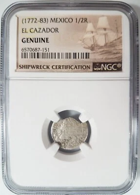 EL CAZADOR Shipwreck NGC (1772-83) Mexico 1/2 Real Sea Salvaged Sunken Treasure  - Image 1 of 4