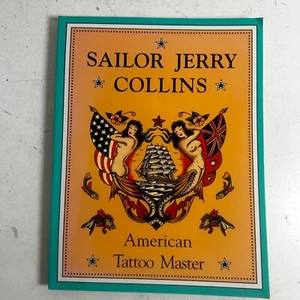 Sailor Jerry Collins: American Master Classic Tattoo Designs Paperback Book - Picture 1 of 10