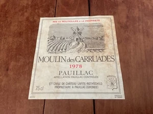 01 ETIQUETTE MOULIN DES CARRUADES 1978 SECOND VIN DU CHATEAU LAFITE ROTHSCHILD - Picture 1 of 1