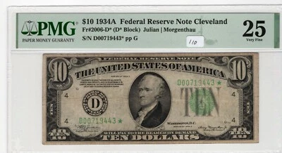 1934A $10 2006-D* PMG Certified VF 25 Banknote FRN D* Block Cleveland Star  - Image 1 of 2