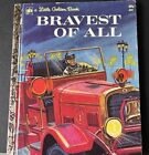 Bravest of All (Little Golden Book) 1973 Kate Emery Pogue FIRST EDITION HC
