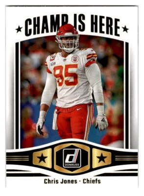 2023 Donruss #CIH-16 Chris Jones Champ is Here - Image 1 of 2