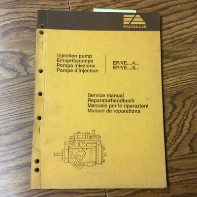 MANUAL DE REPARACIÓN TALLER BOMBA INYECCIÓN COMBUSTIBLE FIAT ALLIS EP/VE..4/6 pn 60406457 Foto 1 de 4