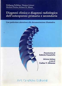 @F26 Diagnosi clinica diagnosi radiologica dell'osteoporosi primaria secondaria - Picture 1 of 1