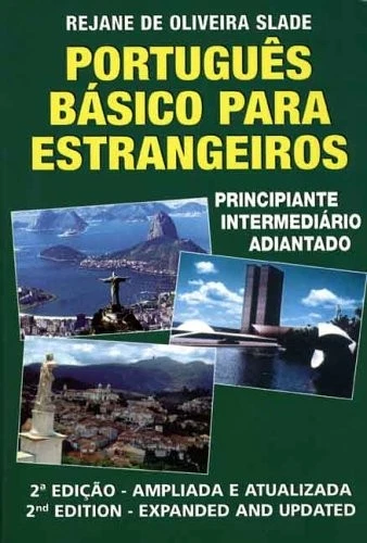 PORTUGUES BASICO PARA ESTRANGEIROS: PRINCIPIANTE - By Rejane De Oliveira Slade - Image 1 of 1