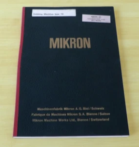 Vintage Mikron Hobbing Machine Type 79 Operation Manual - Picture 1 of 6