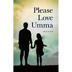 Please Love Umma - Paperback NEW Kim, Gracie 01/03/2017