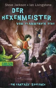 Fighting Fantasy 1 - Der Hexenmeister vom flammenden Berg - Carlsen - A-/A/A - Foto 1 di 6